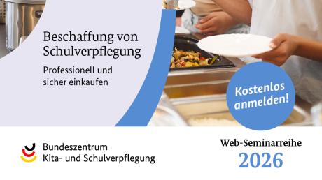 Web-Seminarreihe „Beschaffung von Schulverpflegung“
